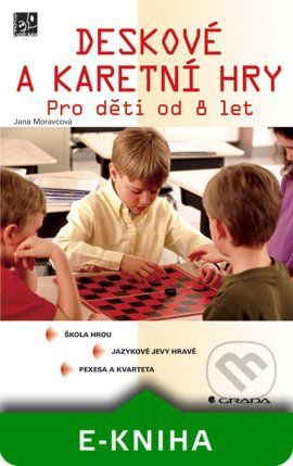 Deskové a karetní hry - Jana Moravcová