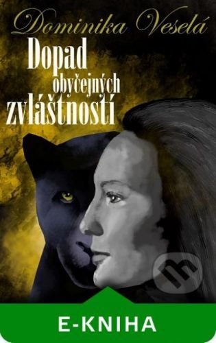 Dopad obyčejných zvláštností - Dominika Veselá