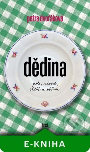 Dědina - Petra Dvořáková