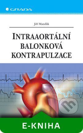 E-kniha: Intraaortální balonková kontrapulzace od Manďák Jiří