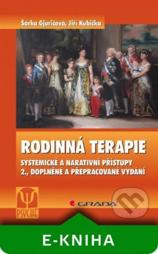Rodinná terapie - Šárka Gjuričová, Jiří Kubička