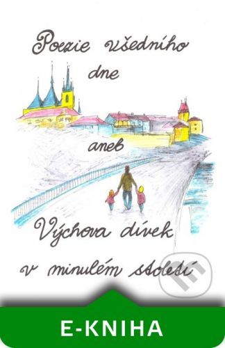 Poezie všedního dne - Michaela Maxová