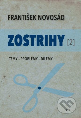 Zostrihy II -