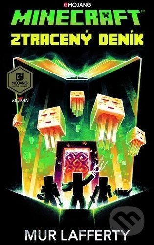 Minecraft - Ztracený deník - Mur Lafferty