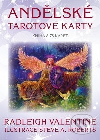 Andělské tarotové karty - Radleigh Valentine, Steve A. Roberts