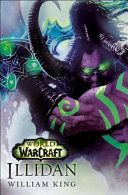 World of Warcraft: Illidan (King William)(Paperback)