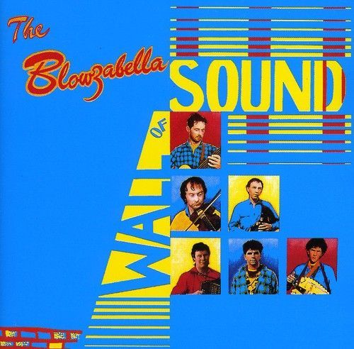 The Blowzabella Wall Of Sound (Blowzabella) (CD / Album)