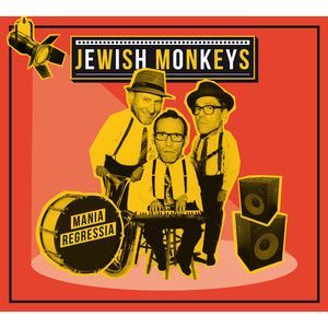 Mania Regressia (Jewish Monkeys) (CD / Album)