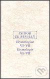 Etymologie VI-VII - Isidor ze Sevilly