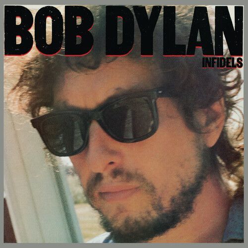 Infidels (Bob Dylan) (Vinyl / 12