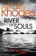 River of Souls (Rhodes Kate)(Paperback)