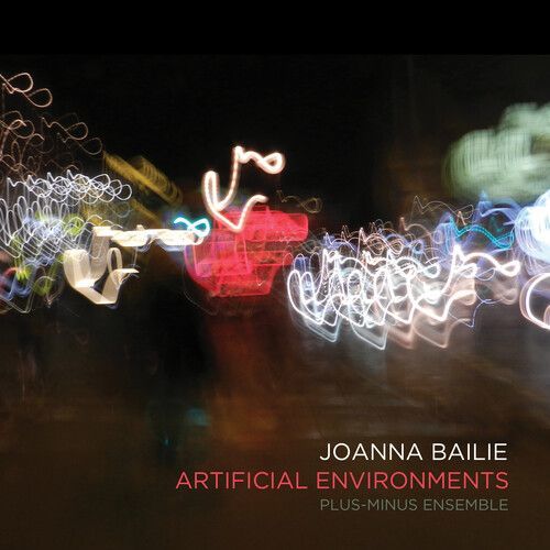 Joanna Bailie: Artificial Environments (CD / Album)