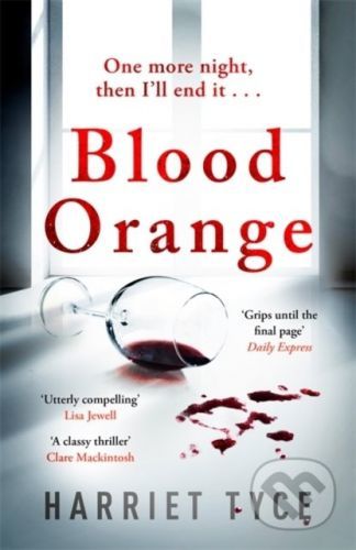 Blood Orange - Harriet Tyce