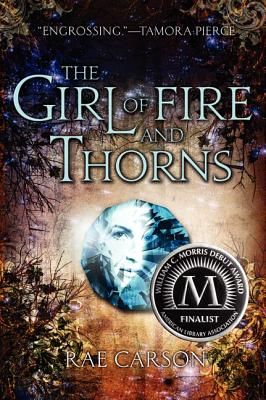 The Girl of Fire and Thorns (Carson Rae)(Paperback)