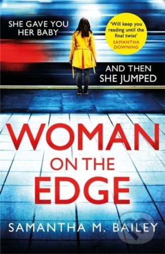 Woman on the Edge - Samantha M. Bailey