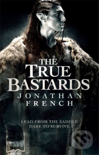 The True Bastards - Jonathan French