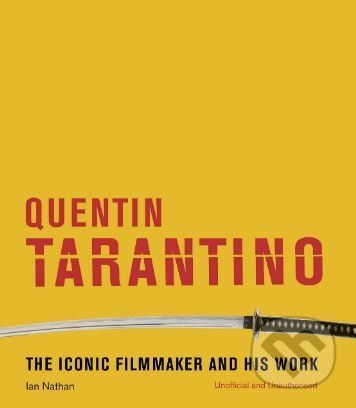 Quentin Tarantino - Ian Nathan