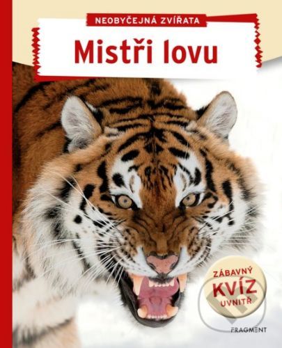 Neobyčejná zvířata - Mistři lovu -