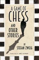 Game of Chess and Other Stories (Zweig Stefan)(Paperback)