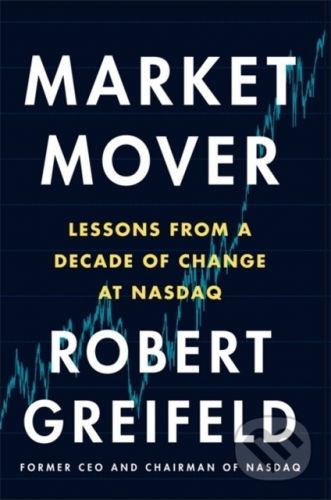 Market Mover - Robert Greifeld