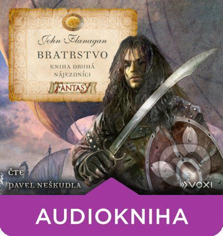 Bratrstvo (Kniha druhá) - John Flanagan