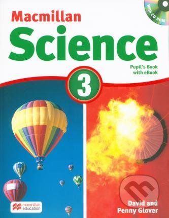 Macmillan Science 3: Pupil's Book with eBook - David Glover