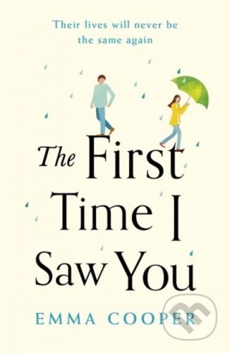 The First Time I Saw You - Emma Cooper