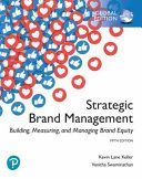 Strategic Brand Management: Building, Measuring, and Managing Brand Equity, Global Edition (Keller Kevin Lane)(Paperback / softback)