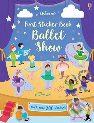 First Sticker Book: Ballet Show - Jessica Greenwell, Bec Barnes (ilustrácie)