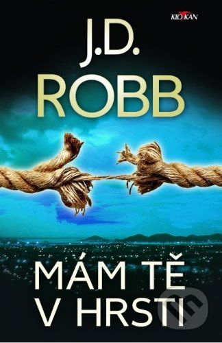 Mám tě v hrsti - J.D. Robb