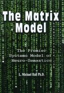 Matrix Model (Hall L. Michael)(Paperback)