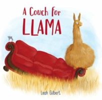 A Couch for Llama (Gilbert Leah)(Pevná vazba)