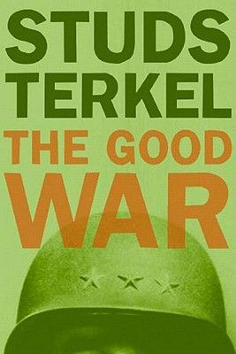 The Good War (Terkel Studs)(Paperback)