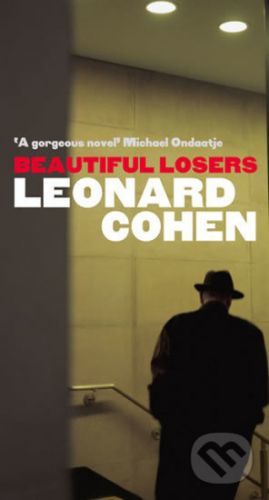 Beautiful Losers - Leonard Cohen