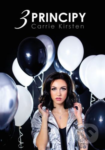 3 principy - Carrie Kirsten