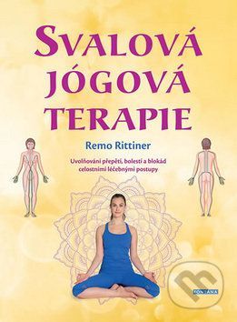 Svalová jógová terapie - Remo Rittiner