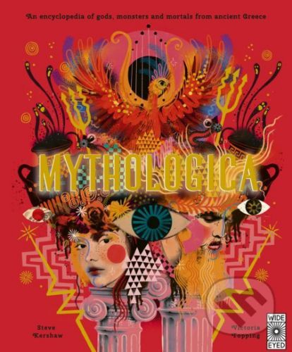 Mythologica - Stephen P. Kershaw, Victoria Topping (ilustrácie)