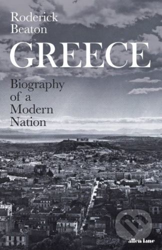 Greece - Roderick Beaton