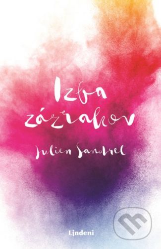 Izba zázrakov - Julien Sandrel