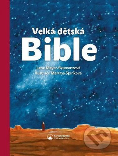 Velká dětská Bible - Lene Mayer-Skumanz