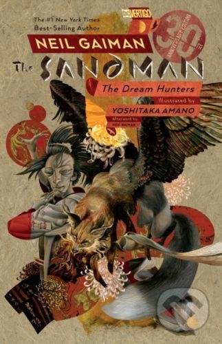 The Sandman: The Dream Hunters - Neil Gaiman, Yoshitako Amano (ilustrácie)