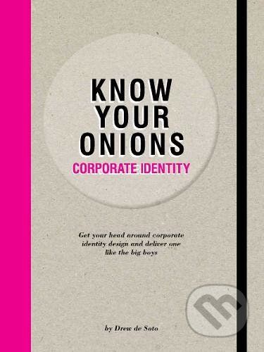 Know Your Onions - Drew de Soto