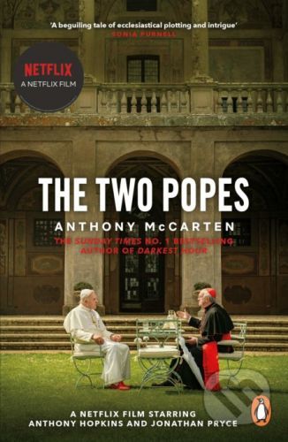 The Two Popes - Anthony McCarten