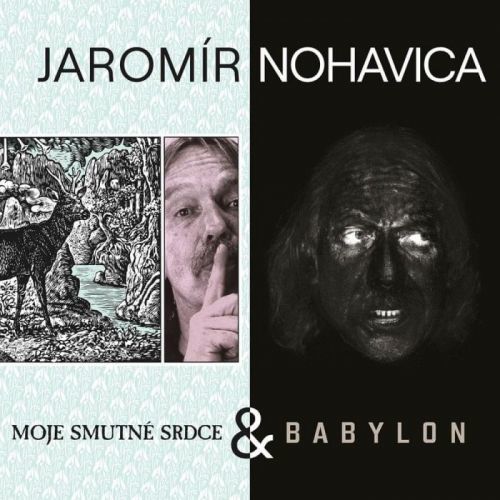 Nohavica Jaromír: Babylon & Moje smutné srdce (2x CD) - CD