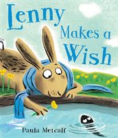 Lenny Makes a Wish (Metcalf Paula)(Paperback / softback)