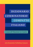 Dizionario Combinatorio Compatto Italiano (Lo Cascio Vincenzo)(Paperback)