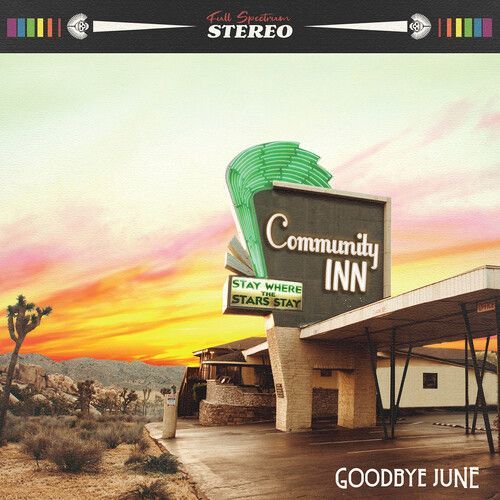 Community Inn (Goodbye June) (CD / Album Digipak)