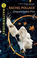 Unquenchable Fire (Pollack Rachel)(Paperback)