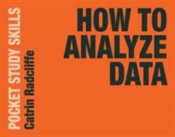 How to Analyze Data (Radcliffe Catrin)(Paperback)