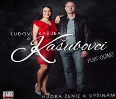 Ľudovít Kašuba a Kašubovci: Hudba ženie k výšinám